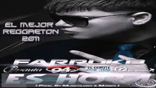 Es Hora - Farruko (Prod. By Musicologo & Menes)