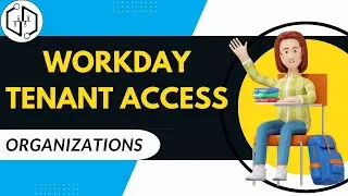 Tenant Access for Workday |Organizations in Workday | What is a Workday Tenant| Workday| uDemand