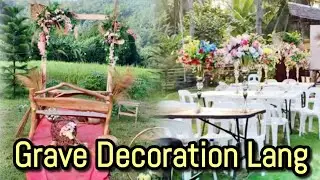 Grave dicoration lang😍Bongga Ang kasalan❤️9 na baboy lahat inihaw❤️❤️