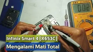 Infinix Smart 4 X653C Mengalami Mati Total