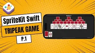 SpriteKit Swift Tripeak Game | How To Add A Card On Screen (P1)