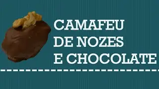 CAMAFEU DE NOZES E CHOCOLATE - Receita e modo de preparar