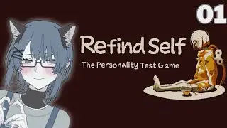 Refind Self: The personality test game #1: Is it really a game or DOES IT KNOWS ME?