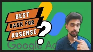 Best Pakistani Bank For Google Adsense - Zero Fee on Adsense Payment