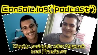 #6 Console.log('podcast') - CSS, CSS Variables, CSS or Frameworks, Fav CSS Property and Bonus