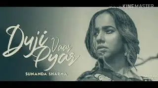 Duji Vaar Pyar || SUNANDA SHARMA || SUKHE-E || JAANI || ARVINDR K || Music Video