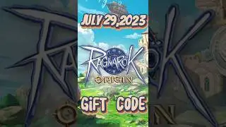 July 29, 2023 RAGNAROK ORIGIN GIFT CODE 
