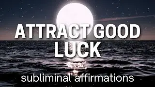 I AM GOOD LUCK Subliminal Affirmations