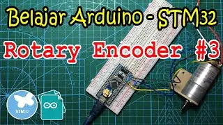 Belajar STM32 & Arduino IDE [08]: Pemrograman Rotary Encoder - External Interrupt - High Resolution