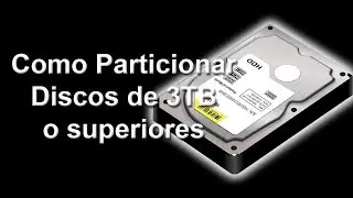 Guias-Partición de discos duros mayores a 2tb Para Sistemas Arcade