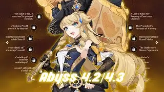 [Genshin Impact Abyss 4.2/4.3] Underbuilt Navia Both Halves