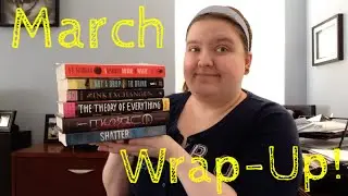March Wrap-Up!