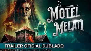 Motel Melati 2023 Trailer Oficial Dublado