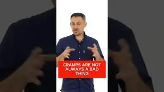 Cramps are not always bad!