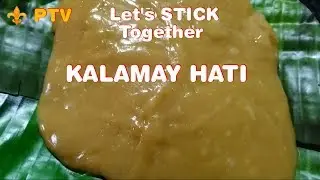 ⚜Paano Gumawa Ng Kalamay Hati/Pampaswerte