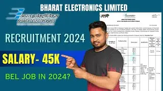 BEL - BHARAT ELECTRONICS LIMITED  Recruitment 2024, Salary- ₹47,000/Month