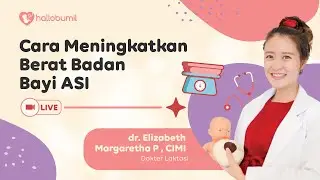 Cara Menambah Berat Badan Bayi ASI