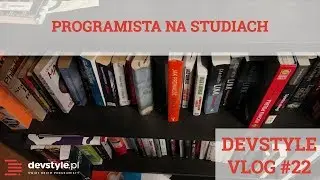 Programmer at STUDIES [devstyle vlog #22]