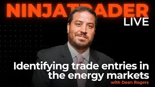 Identifying trade entries in the energy markets | NinjaTrader Live