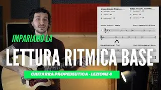 CHITARRA PROPEDEUTICA - Lezione 4