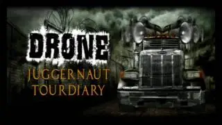 Drone touring with Pro-Pain 2009 - Part 1
