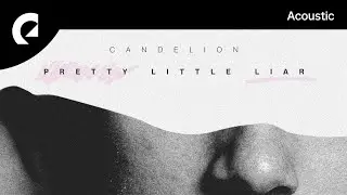 Candelion - Give Me Your Attention