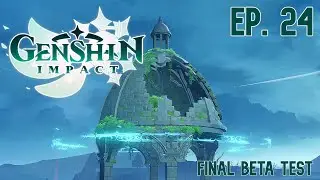 Infiltrating Stormterror's Lair | Ep. 24 | Genshin Impact | CBT 3