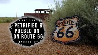 Petrified & Pueblo on Route 66 | History Traveler Episode 371