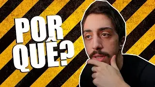 POR QUÊ?