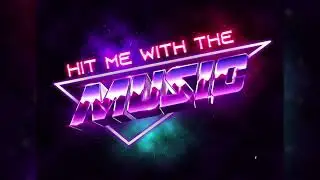 “Hit me with the music” (Prod.by Spnoxmusic)