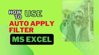 How to use Auto Apply Filter in MS Excel, Use Auto filter, Re Apply Filter in MS Excel