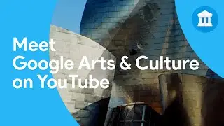 For the Culturally Curious 👀 | Google Arts & Culture