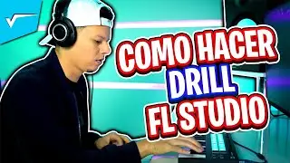 Como hacer un BEAT de DRILL en 15 Minutos en FL Studio - Haciendo una Pista de Trap Drill