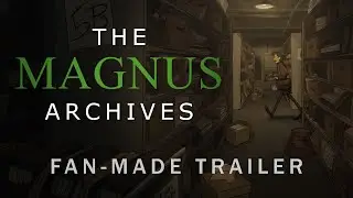 The Magnus Archives: Trailer Animation