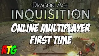 First time playing Dragon Age Inquisition Multiplayer