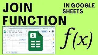 How To Use Join Function In Google Sheets