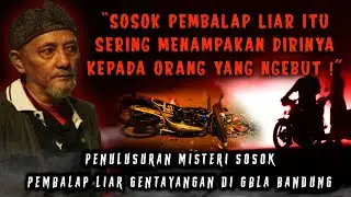 EKSPLOR MISTERI CERITA MISTIS ARWAH PEMBALAP LIAR GENTAYANGAN DI GBLA BANDUNG BERSAMA ABAH JAPPAR