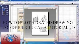 HOW TO PLOT A DRATED DRAWING  TO PDF FILE  IN CATIA TUTORIAL #58