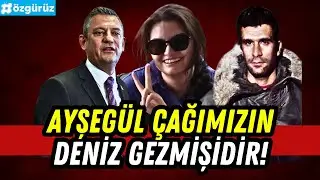 Özel'den Ayşenur Ezgi Eygi açıklaması: BU ÇAĞIN DENİZ GEZMİŞ'İDİR!