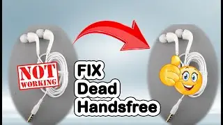 Fix dead original handsfree || Technical Videos || Restore dead handfree ||how to fix dead handsfree
