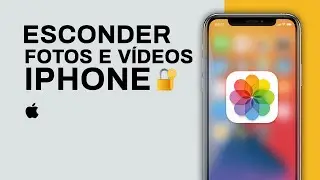 🔐 Como ESCONDER/OCULTAR FOTOS e VÍDEOS no iPhone - IOS 15