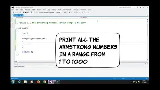 Program to print armstrong numbers in the range from 1 to 1000 | Programming in C