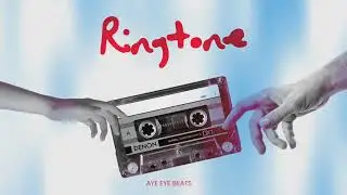 RINGTONE | Prod. Aye Eye Beats (Official Visualizer)