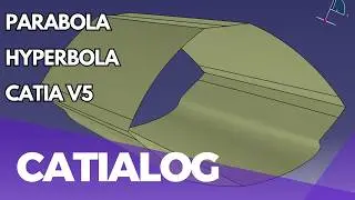 Parabola-Hyperbola-Generative Shape Design - CATIA V5 - CATIALOG