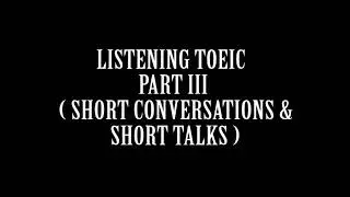TOEIC - PART 3
