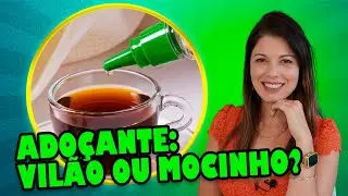 Adoçantes, tudo o que você precisa saber