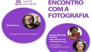 Encontro com a fotografia - Segunda noite de abertura de semestre do curso de fotografia da Unicap