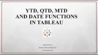 Tableau Date Functions - MTD,YTD Calculations