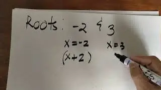 Writing Quadratic Equations Given the Roots