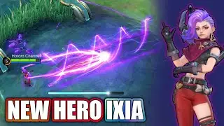 NEW HERO IXIA | NEW WIDE RANGE AOE MARKSMAN